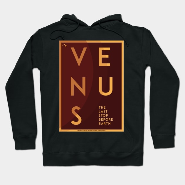 Art Deco Space Travel Poster - Venus Hoodie by Walford-Designs